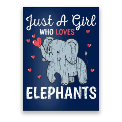 Just A Girl Who Loves Elephants Funny Cute Wo Graphic Poster