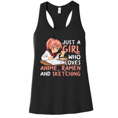 Just A Girl Who Loves Anime Ramen And Sketching Japan Anime Women's Racerback Tank