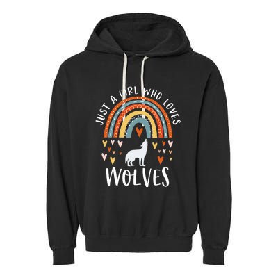 Just A Girl Who Loves Wolves Rainbow Gifts For Wolf Lover Garment-Dyed Fleece Hoodie