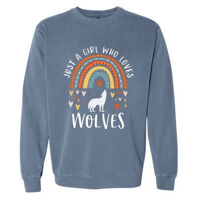 Just A Girl Who Loves Wolves Rainbow Gifts For Wolf Lover Garment-Dyed Sweatshirt