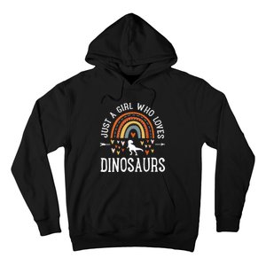 Just A Girl Who Loves Dinosaurs Rainbow Gifts For Dino Lover Hoodie