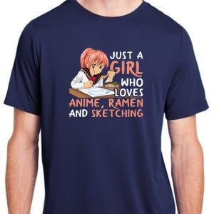 Just A Girl Who Loves Anime Ramen And Sketching Japan Anime Adult ChromaSoft Performance T-Shirt