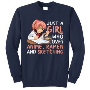 Just A Girl Who Loves Anime Ramen And Sketching Japan Anime Tall Sweatshirt