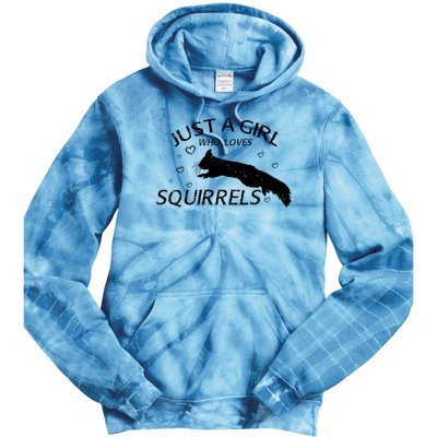 Just A Girl Who Loves Squirrels Tie Dye Hoodie