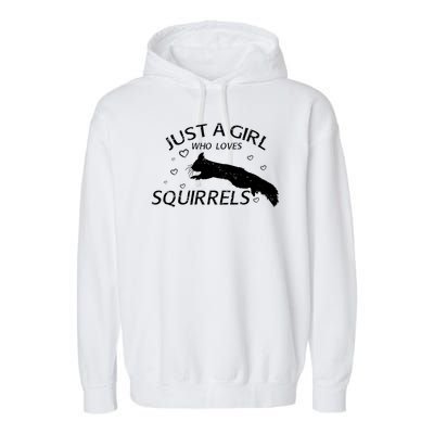 Just A Girl Who Loves Squirrels Garment-Dyed Fleece Hoodie