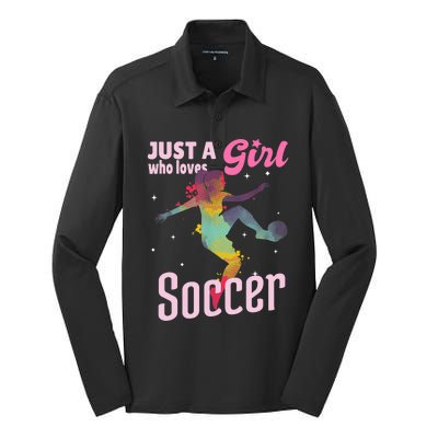 Just A Girl Who Loves Soccer Football Wo Girl Gift Silk Touch Performance Long Sleeve Polo