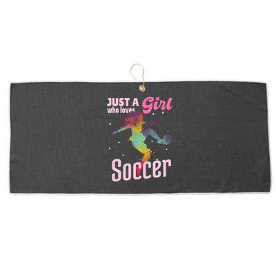 Just A Girl Who Loves Soccer Football Wo Girl Gift Large Microfiber Waffle Golf Towel