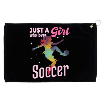 Just A Girl Who Loves Soccer Football Wo Girl Gift Grommeted Golf Towel