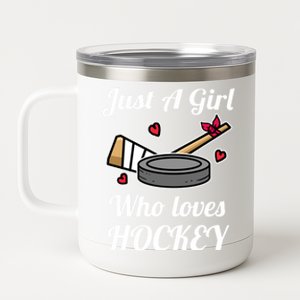 Just A Girl Who Loves Hockey Ice Hockey Girl Jersey Gift 12 oz Stainless Steel Tumbler Cup