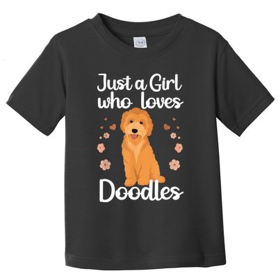 Just A Girl Who Loves Doodles Doodle Dog Lovers Toddler T-Shirt