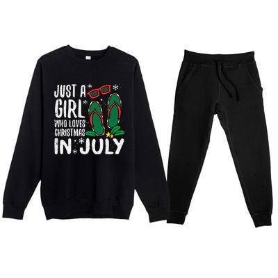 Just A Girl Who Loves Christmas In July Xmas Summer Wo Premium Crewneck Sweatsuit Set