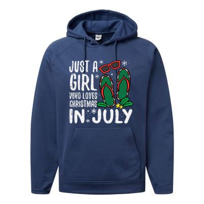 Just A Girl Who Loves Christmas In July Xmas Summer Wo Performance Fleece Hoodie