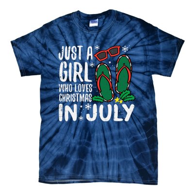 Just A Girl Who Loves Christmas In July Xmas Summer Wo Tie-Dye T-Shirt