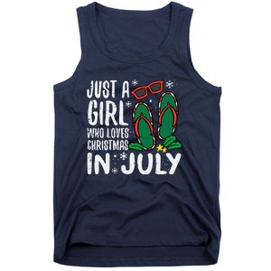 Just A Girl Who Loves Christmas In July Xmas Summer Wo Tank Top