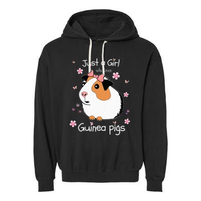 Just A Girl Who Loves Guinea Pigs Cute Pets Lover Gift Garment-Dyed Fleece Hoodie