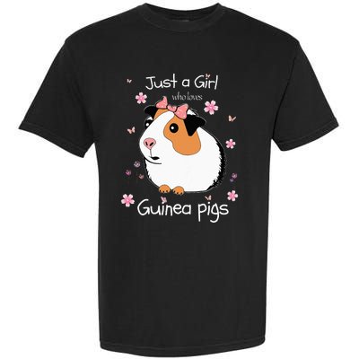 Just A Girl Who Loves Guinea Pigs Cute Pets Lover Gift Garment-Dyed Heavyweight T-Shirt