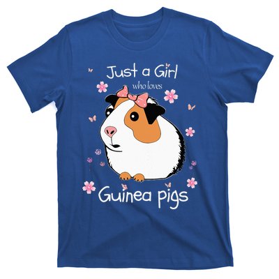 Just A Girl Who Loves Guinea Pigs Cute Pets Lover Gift T-Shirt