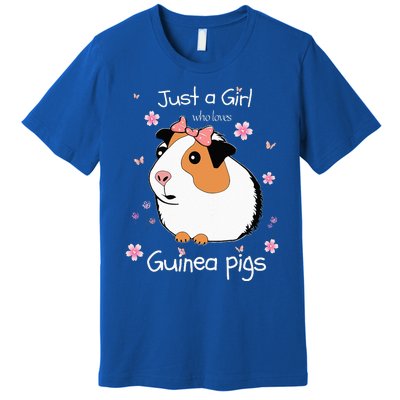 Just A Girl Who Loves Guinea Pigs Cute Pets Lover Gift Premium T-Shirt