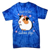 Just A Girl Who Loves Guinea Pigs Cute Pets Lover Gift Tie-Dye T-Shirt