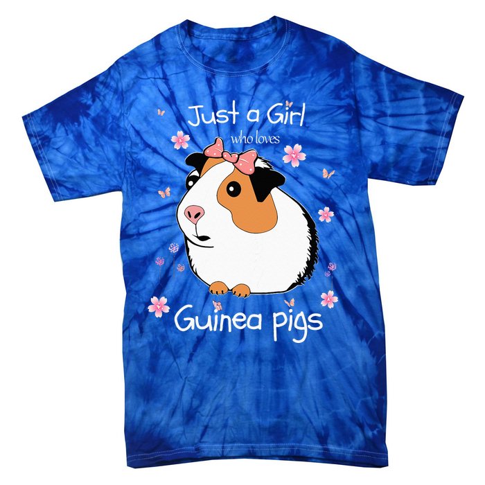 Just A Girl Who Loves Guinea Pigs Cute Pets Lover Gift Tie-Dye T-Shirt