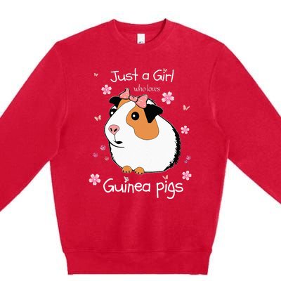 Just A Girl Who Loves Guinea Pigs Cute Pets Lover Gift Premium Crewneck Sweatshirt