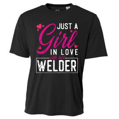 Just A Girl In Love With Her Welder Cute Welders Wife Cooling Performance Crew T-Shirt