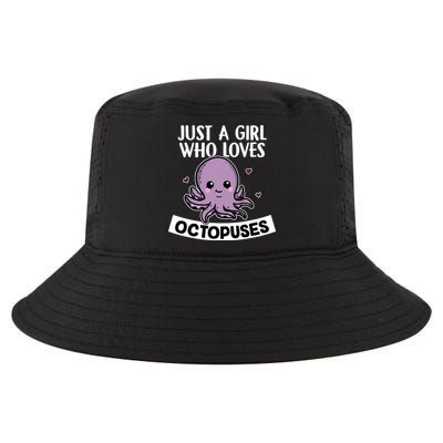 Just A Girl Who Loves Octopuses Cute Squid Octopus Costume Cool Comfort Performance Bucket Hat