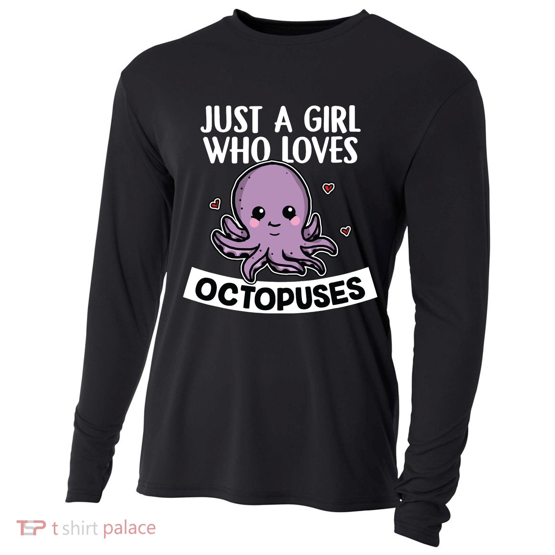 Just A Girl Who Loves Octopuses Cute Squid Octopus Costume Cooling Performance Long Sleeve Crew