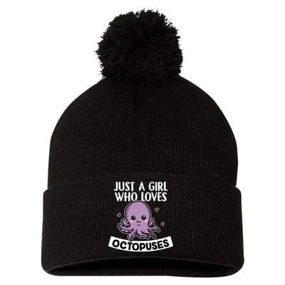 Just A Girl Who Loves Octopuses Cute Squid Octopus Costume Pom Pom 12in Knit Beanie