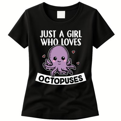 Just A Girl Who Loves Octopuses Cute Squid Octopus Costume Womens T-Shirt
