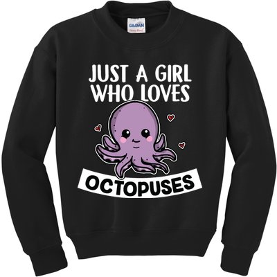 Just A Girl Who Loves Octopuses Cute Squid Octopus Costume Kids Sweatshirt