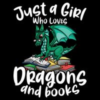 Just A Girl Who Loves Dragons And Books Reading Dragon Impact Tech Backpack