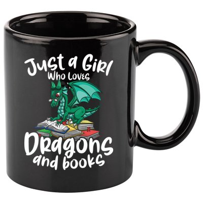 Just A Girl Who Loves Dragons And Books Reading Dragon 11oz C Handle Ceramic Mug
