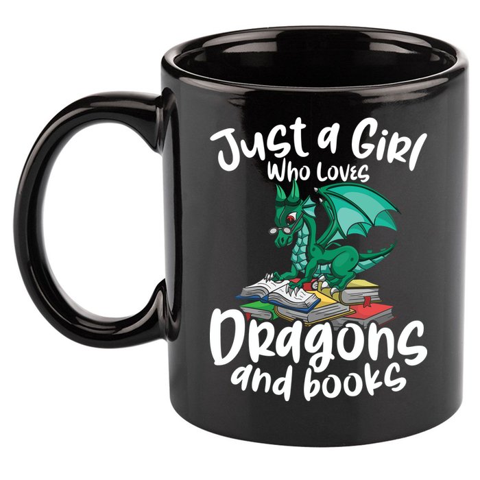 Just A Girl Who Loves Dragons And Books Reading Dragon 11oz C Handle Ceramic Mug