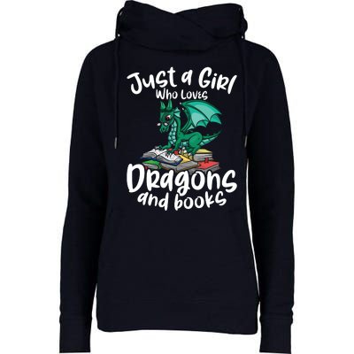 Just A Girl Who Loves Dragons And Books Reading Dragon Womens Funnel Neck Pullover Hood