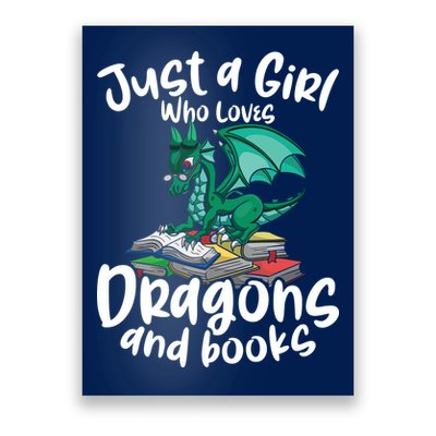 Just A Girl Who Loves Dragons And Books Reading Dragon Poster