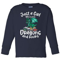 Just A Girl Who Loves Dragons And Books Reading Dragon Toddler Long Sleeve Shirt