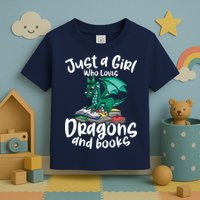 Just A Girl Who Loves Dragons And Books Reading Dragon Toddler T-Shirt
