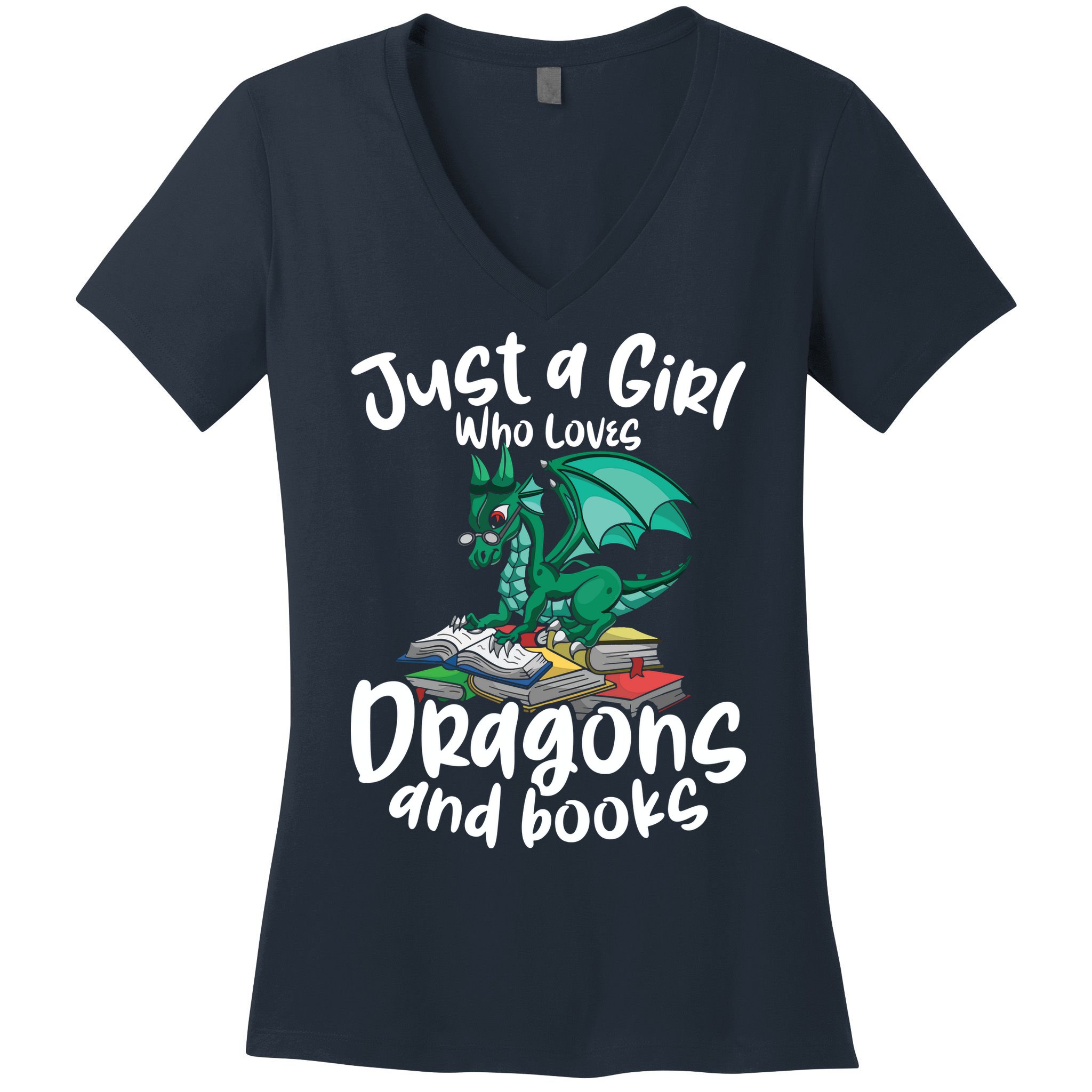 Just A Girl Who Loves Dragons And Books Reading Dragon Women's V-Neck T-Shirt