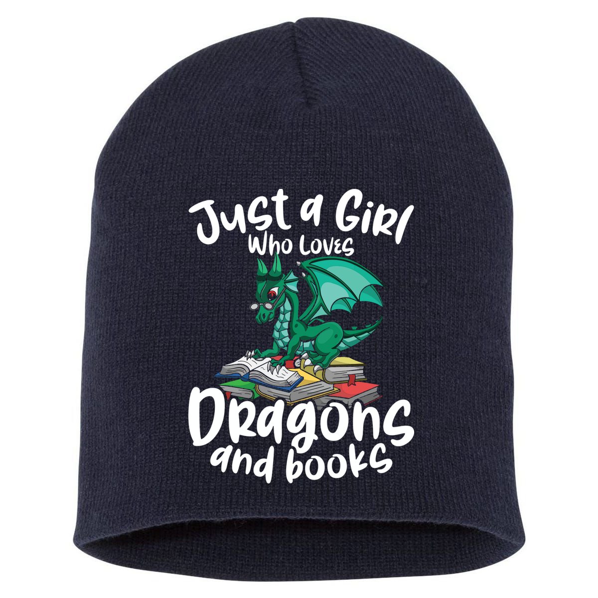 Just A Girl Who Loves Dragons And Books Reading Dragon Short Acrylic Beanie