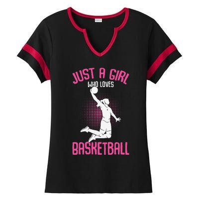 Just A Girl Who Loves Basketball Ladies Halftime Notch Neck Tee