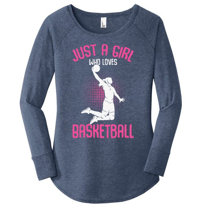 Just A Girl Who Loves Basketball Women's Perfect Tri Tunic Long Sleeve Shirt