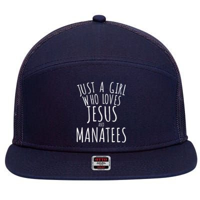 Just A Girl Who Loves Jesus And Manatees Funny 7 Panel Mesh Trucker Snapback Hat