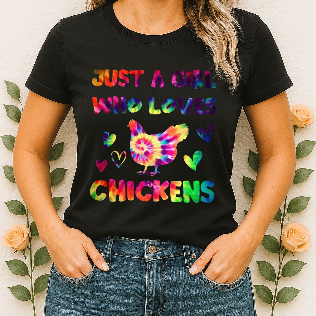 Just A Girl Who Loves Chickens Girl Farmer (3) Womens T-Shirt