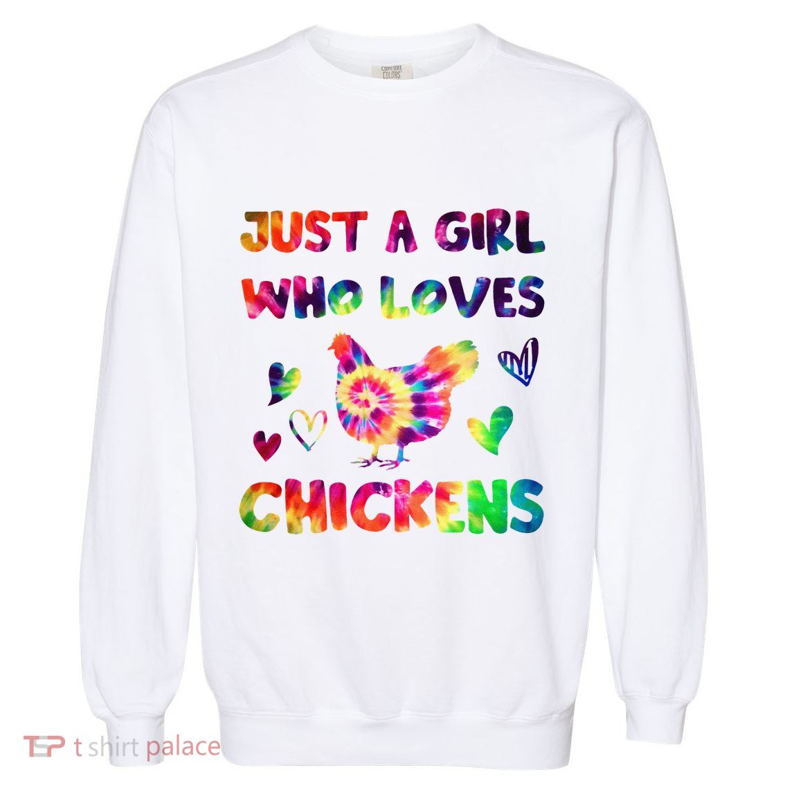 Just A Girl Who Loves Chickens Girl Farmer (3) Garment-Dyed Sweatshirt