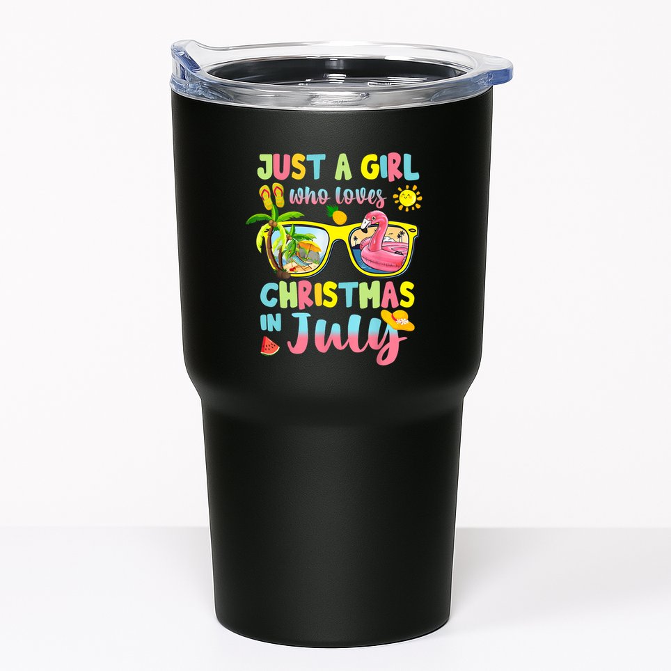 Just A Girl Who Loves Christmas In July Summer Wo Tumbler
