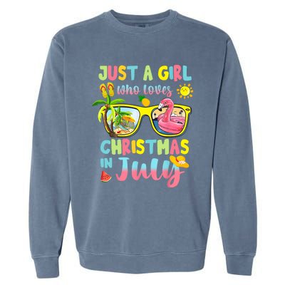 Just A Girl Who Loves Christmas In July Summer Wo Garment-Dyed Sweatshirt