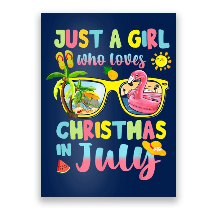 Just A Girl Who Loves Christmas In July Summer Wo Poster