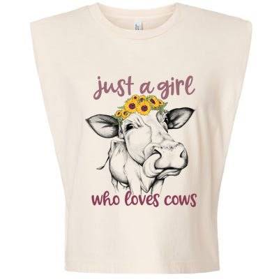 Just A Girl Who Loves Cows Cute Sunflowers Funny Cow Tongue Gift Garment-Dyed Women's Muscle Tee