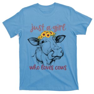 Just A Girl Who Loves Cows Cute Sunflowers Funny Cow Tongue Gift T-Shirt